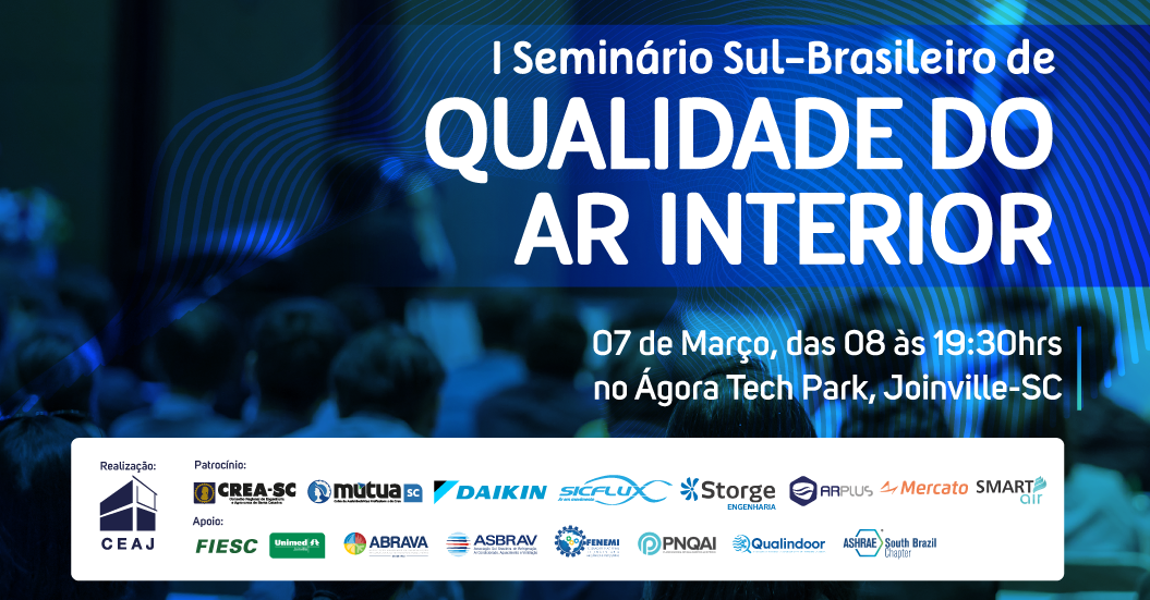 1º SEMINÁRIO SUL BRASILEIRO DE QUALIDADE DO AR INTERIOR