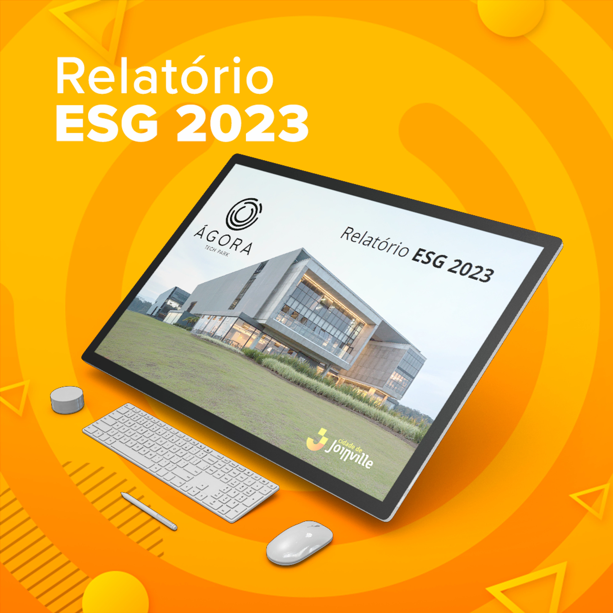 Relatório Oficial ESG Ágora Tech Park 2023