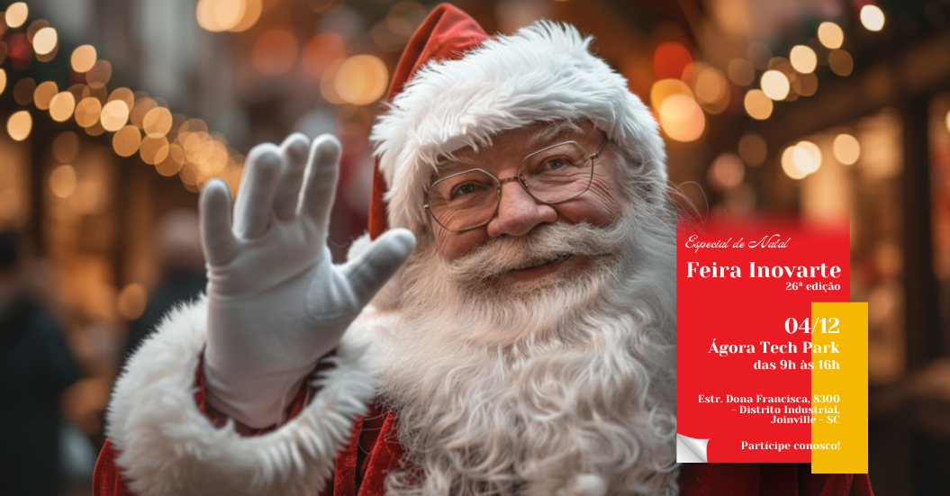 Especial de Natal – 26ª edição Feira Inovarte