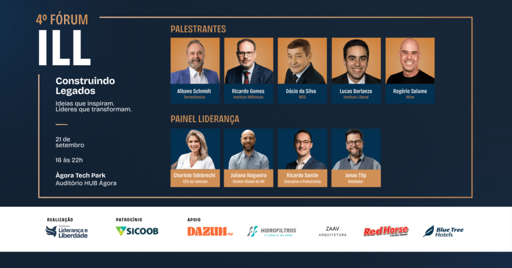 IV Fórum ILL – Construindo Legados “Ideias que inspiram. Líderes que transformam”