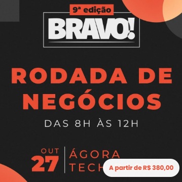Rodada de Negócios | Bravo – AJORPEME